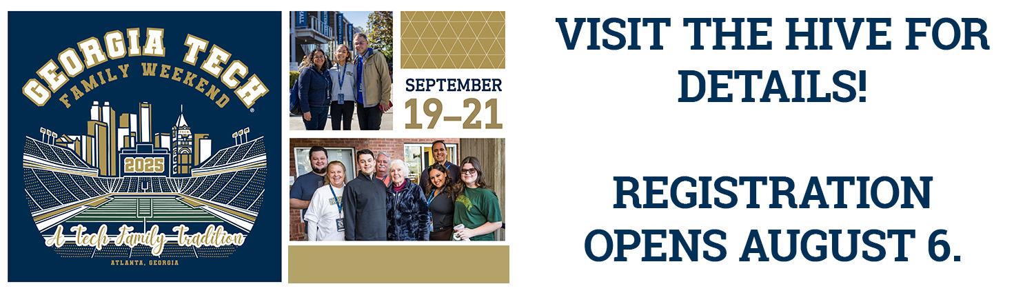 Family Weekend 2025 visit the Hive for details registration opens August 6