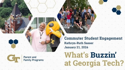 Embedded thumbnail for What's Buzzin' at Georgia Tech: Commuter Student Engagement 1/27/26